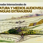 IV Jornadas Internacionales de Literatura y Medios Audiovisuales en Lenguas Extranjeras