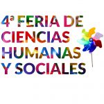 4ª Feria de Ciencias Humanas y Sociales