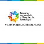 La UNSAM en la XVIII Semana Nacional de la Ciencia y la Tecnología