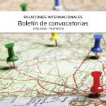 BOLETÍN DE CONVOCATORIAS INTERNACIONALES: JULIO 2022