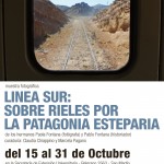 Muestra fotográfica “Línea Sur: sobre rieles por la Patagonia esteparia”