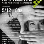 Presentación del Nodo Audiovisual Tecnológico Norte (NAT NORTE)