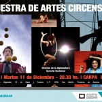 Martes 11/12, 20.30 hs. Muestra de la Diplomatura en Artes Circenses