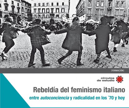 Al via il Circolo di Studio “Rivolta femminista italiana” » UNSAM News