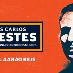 Conferencia: “Luis Carlos Prestes, um revolucionário entre dois mundos”