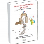 Presentación del libro <i>Hacia una universidad inclusiva</i>