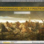 Ciclo de discusión: Modernidad, Crítica y Política