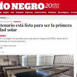 Nota en el diario <i>Rio Negro</i> sobre Centenario, la primera ciudad solar