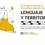 Lenguaje y territorio – 64º Congreso de la Asociación Internacional de Lingüística