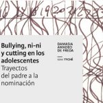Presentación del libro “Bulling, ni-ni y cutting en los adolescentes”