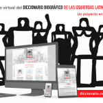 Lanzamiento virtual del Diccionario Biográfico de las Izquierdas Latinoamericanas