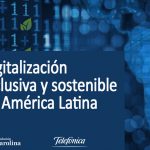 España-Convocatoria Fundación Carolina: “Digitalización Inclusiva y Sostenible en América Latina”
