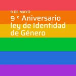 9M: A nueve años de la Ley de identidad de género