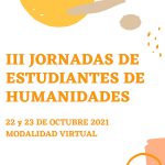 III Jornadas de Estudiantes de la Escuela de Humanidades