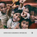 Panel “Derechos humanos e infancias: situación y desafíos en la Argentina contemporánea”