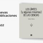 “Los límites (y algunas miserias) de las ciencias”, nuevo libro de Héctor Palma