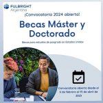 Becas Master y Doctorado-Comisión Fulbright Argentina