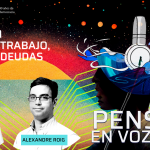 <em>Pensar en voz alta</em>: El nuevo podcast de la Escuela IDAES que reflexiona sobre la vida social de la Argentina