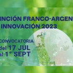 Convocatoria para investigadores: distinción Franco-Argentina en Innovación 2023