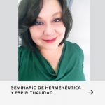 Seminario de Hermenéutica y Espiritualidad: Ciclo “Teología feminista”.