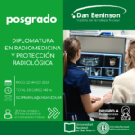Diplomatura en Radiomedicina y Protección Radiológica en el Instituto Beninson