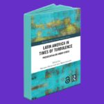Presentación del libro de Mariana Llanos: “Latin America in Times of Turbulence”  