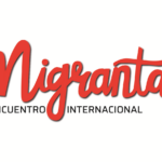 Encuentro Internacional Migrantas: 9, 10 y 11 de abril en el Campus Miguelete