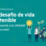 Curso virtual de la ONU “Mi desafío de vida sostenible”: ¡Sumate al equipo que representará a la UNSAM!