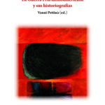 Presentación del libro “La Guerra Fría latinoamericana y sus historiografías” 