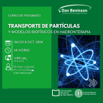 Abierta la Inscripción para el Curso de Posgrado Transporte de Partículas y Modelos Biofísicos en Hadronterapia