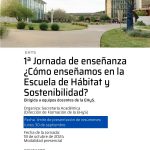 Primera Jornada de enseñanza ¿Cómo enseñamos en la Escuela de Hábitat y Sostenibilidad?