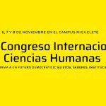 III Congreso Internacional de Ciencias Humanas “Dar forma a un futuro democrático: sujetos, saberes, instituciones”