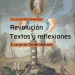 Ciclo de encuentros: Revolución. Textos y reflexiones.